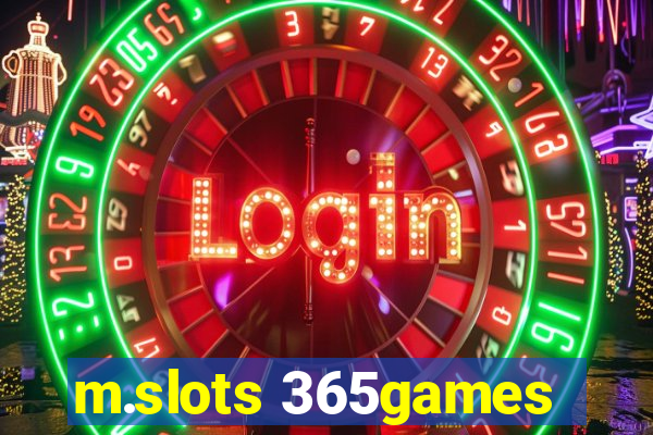 m.slots 365games